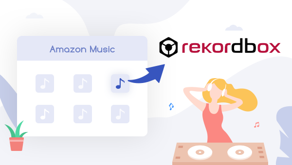 Amazon Music to Rekordbox 