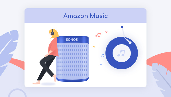 amazon music on sonos