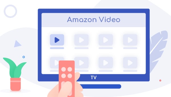 Play Amazon Prime Video on TV