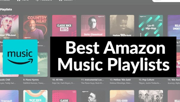 Best Amazon Music Playlists