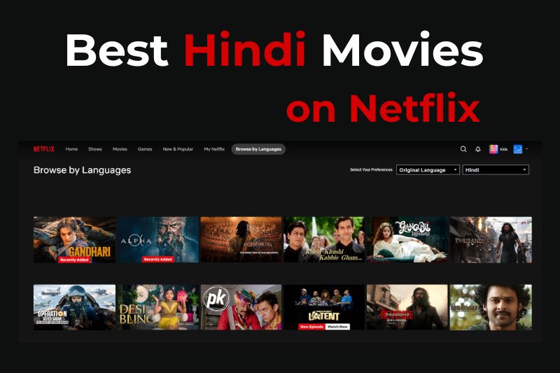 Best Hindi movies on Netflix